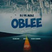 Dj Yk Mule Slimcase Kashcoming Oblee Remix Feat Qdot