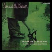 Herbie Mann Love And The Weather Full Album