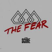 The Score The Fear Instrumental
