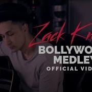 Bollywood Medley Zack Knight