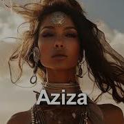 Aziza Arabic Deep House