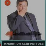 Мукимчон Абдуфаттоев Гайбат