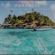 Paradise Extended Mix Voster Gallardo Alek Sandar