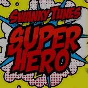 Superhero Swanky Tunes Neenah