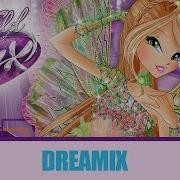 Winx Dreamix Full Song