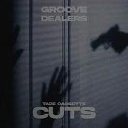 Groove Dealers Tape Cassette Cuts