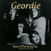 House Of The Rising Sun Geordie