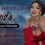 Yeni Mahnilar 2024 Azeri Remix