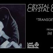 Transgender By Crystal Castles