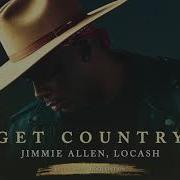 Jimmie Allen Get Country