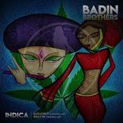 Badin Brothers Bruvva Extended Mix