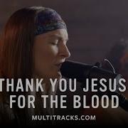 Charity Gayle Thank You Jesus For The Blood Multitracks Session Multitracks