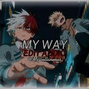 My Way Edit Audio