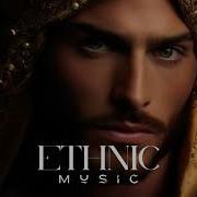 Ethnic Music Best Deep House Mix 2024