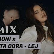 Don Xhoni Dhurata Dora Lej Remix 2024