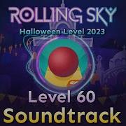 Rolling Sky Level 60 Soundtrack