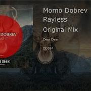 Rayless Momo Dobrev