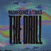 The Drill Magnificence 7 Skies