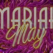 Mariah May Theme