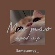 Mio Mao Speed Up