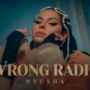 Nyusha Wrong Radio