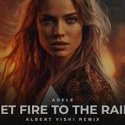 Fire To The Rain Remix