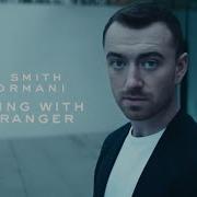 Sam Smith Dancing With A Stranger