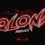 Qlona Remix Jona Mix