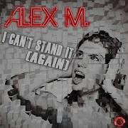 I Can T Stand It Again Ramba Zamba Remix Edit Alex M
