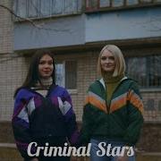 Criminal Stars 2022