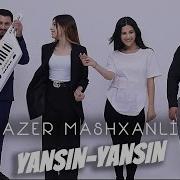 Azer Mashxanli 2023 Yeni