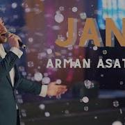 Arman Asatryan Jans