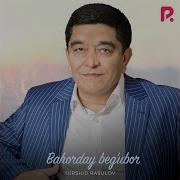 Bahorday Beg Ubor Xurshid Rasulov
