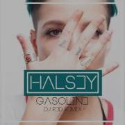 Halsey Gasoline Dj Red Remix