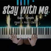 Sam Smith Stay With Me Piano Cover