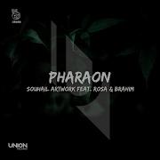 Brahim Rosa Souhail Artwork Pharaon Original Mix