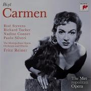 Nadine Conner Risë Stevens Richard Tucker Lucine Amara Margaret Roggero Alessio De Paolis George Cehanovsky Paolo Silveri Fritz Reiner The Metropolitan Opera Chorus The Metropolitan Opera Orchestra Carmen Moi Je Viens Te Chercher