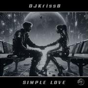 Simple Love Extended Mix Djkrissb