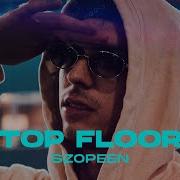 Szopeen Top Floor