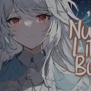 Nightcore Numb Little Bug Tanya