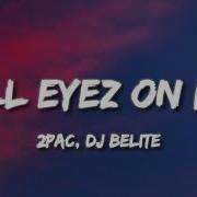 2Pac All Eyez On Me Remix