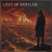 Lost In Babylon Only The Strong Survive Official Audio