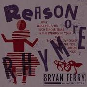 Bryan Ferry Reason