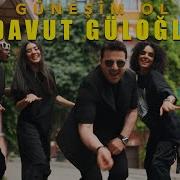 Davut Güloğlu Güneşim Ol Indir