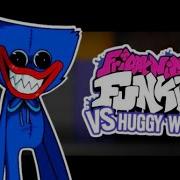 Fnf Vs Huggy Wuggy Ost