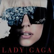 The Fame Lady Gaga