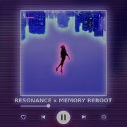 Resonance X Memory Reboot