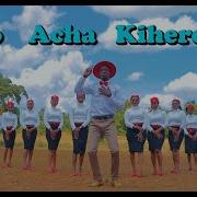 Kristu Mfalme Milele Melodies Int L Choir Moyo Acha Kiherehere Cha Dhambi