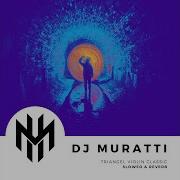 Dj Murattitriangel Violin Classic Slowed