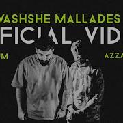 Azzamchik X Lacisum Vashshe Mallades